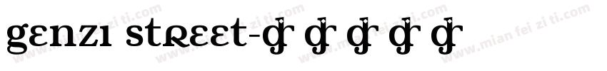 Genzi Street字体转换